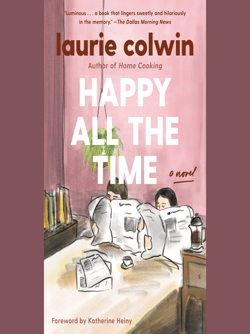 Title details for Happy All the Time by Laurie Colwin - Wait list